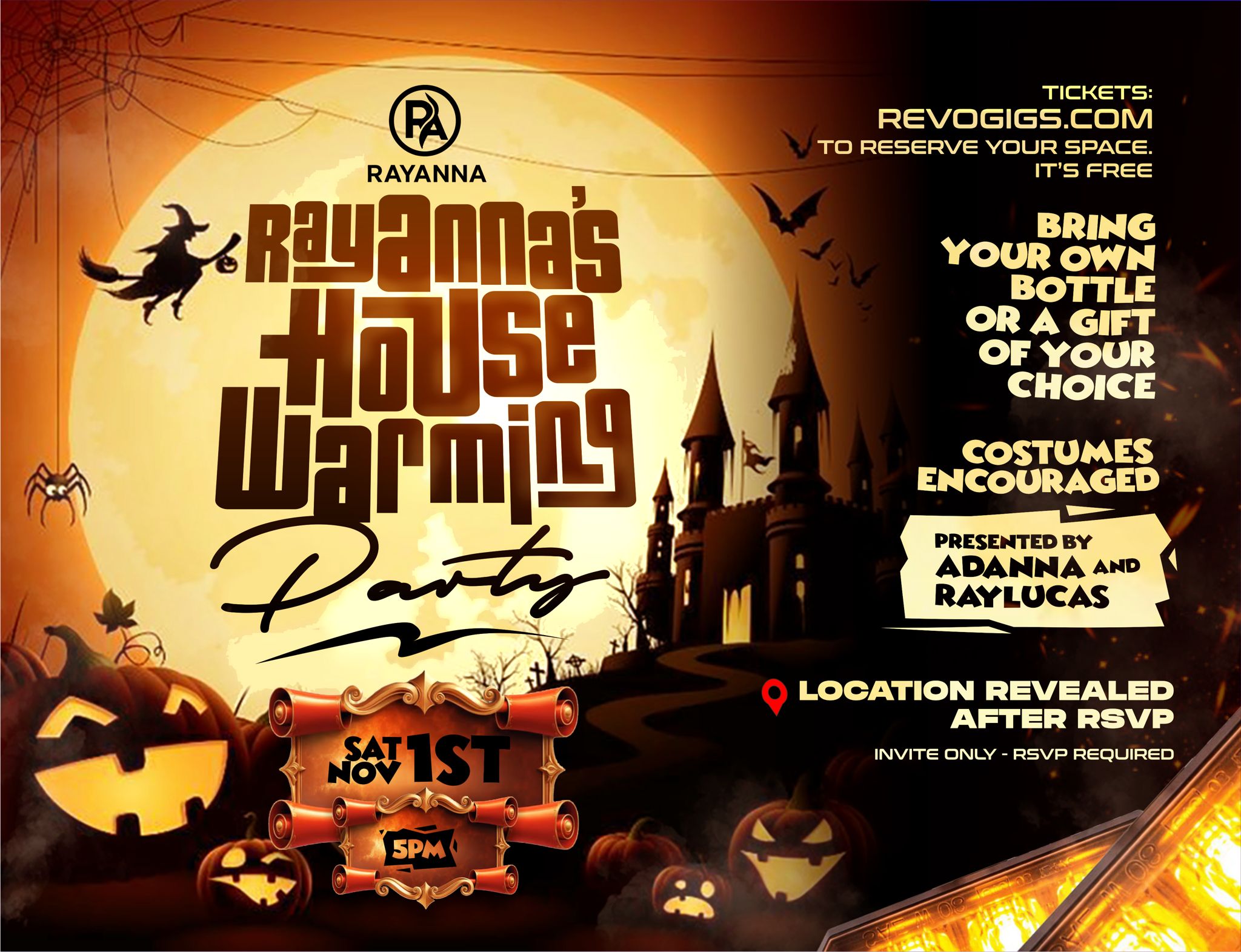 Rayanna’s Housewarming Party  Halloween Theme